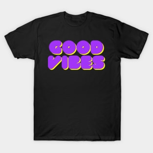 Good Vibes T-Shirt